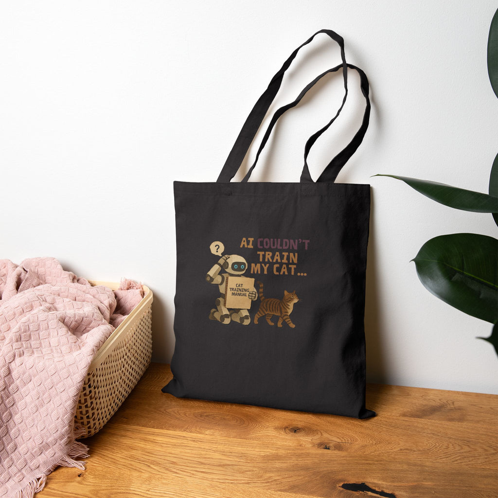 AI Couldn‘t Train My Cat Tote Bag |Funny Cat Lover Gift