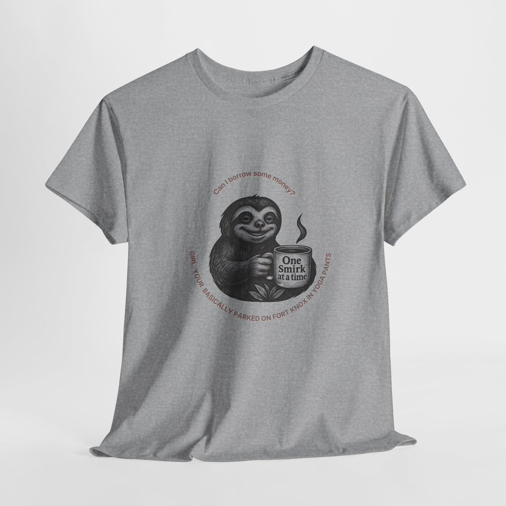 Parked on Fort Knox T-Shirt |Funny Sarcastic sloth Tee