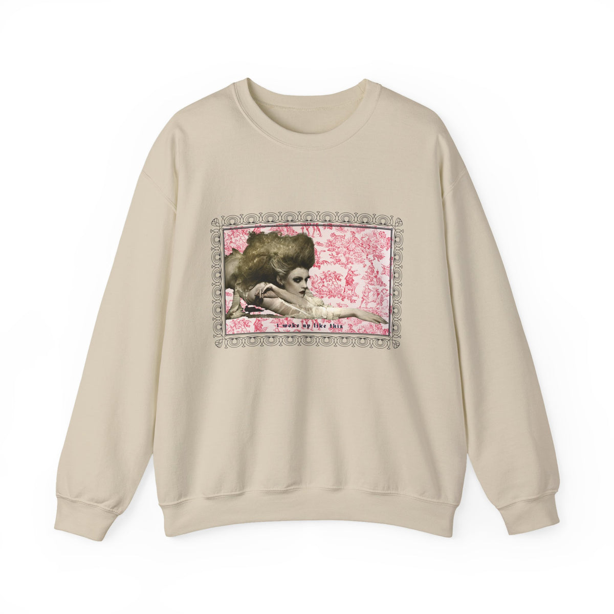 I woke Up Like This Sweatshirt   | Gothic Woman  Graphic  Crewneck