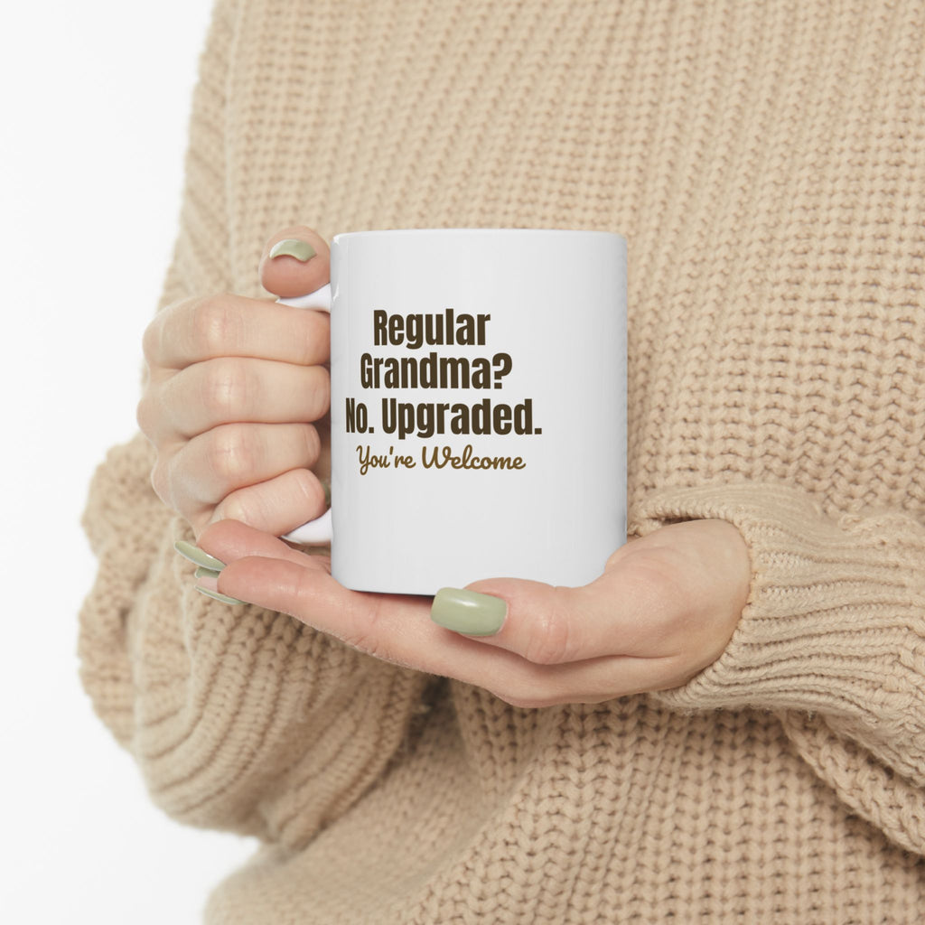 Not Regular Grandma, I’m the Upgrade Mug| Funny Grandma Gift