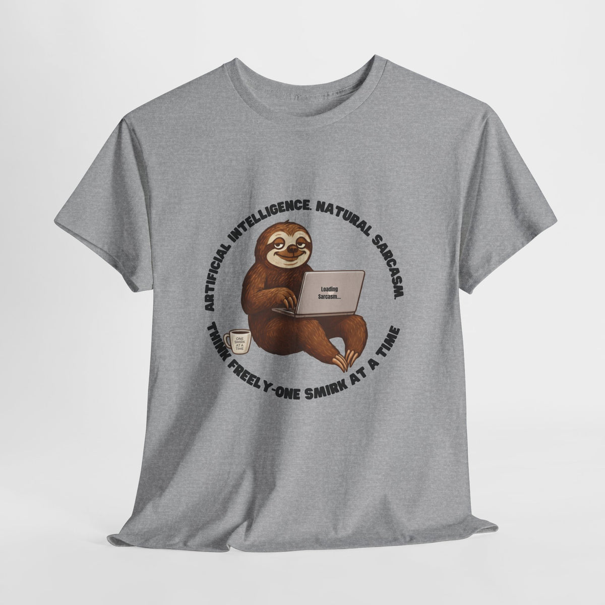 Artificial Intelligence Natural Sarcasm Sloth T-Shirt |Funny AI  Tee