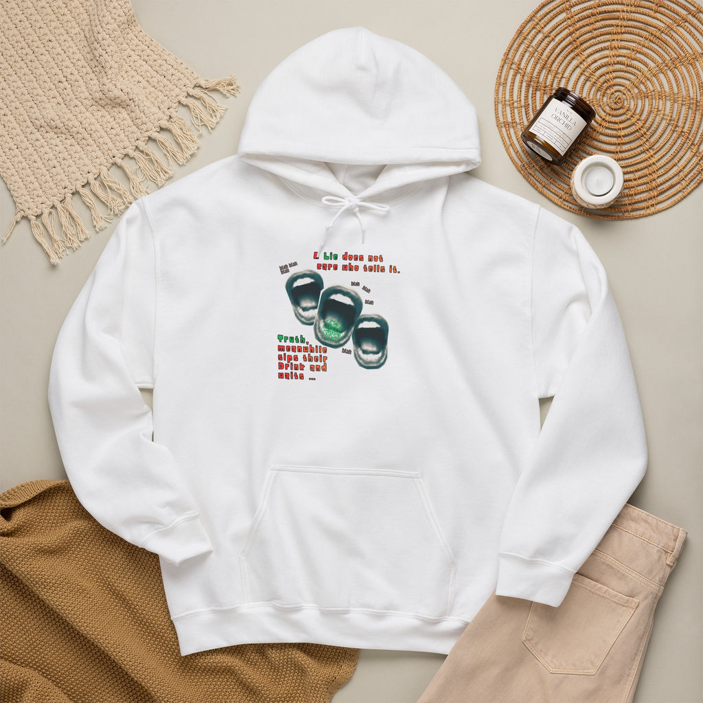 A Lie Doesn’t Care Who tells It Sweatshirt |Sarcastic Truth & Wisdom Crewneck