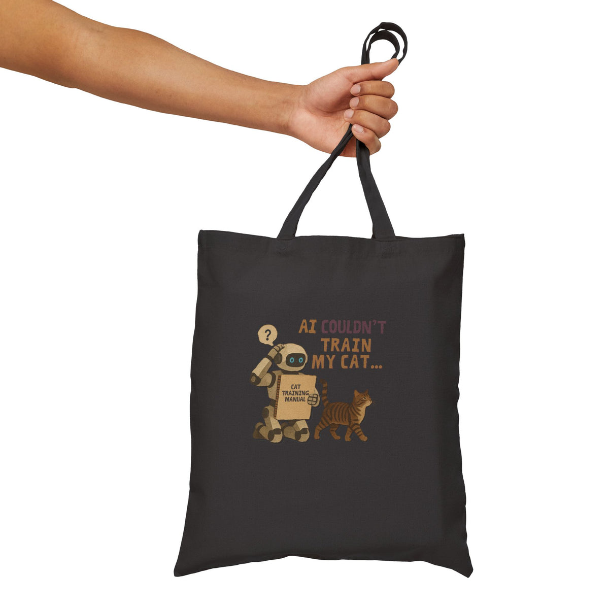 AI Couldn‘t Train My Cat Tote Bag |Funny Cat Lover Gift