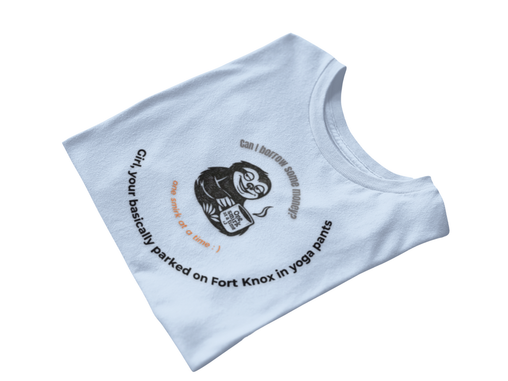 Parked on Fort Knox T-Shirt |Funny Sarcastic sloth Tee