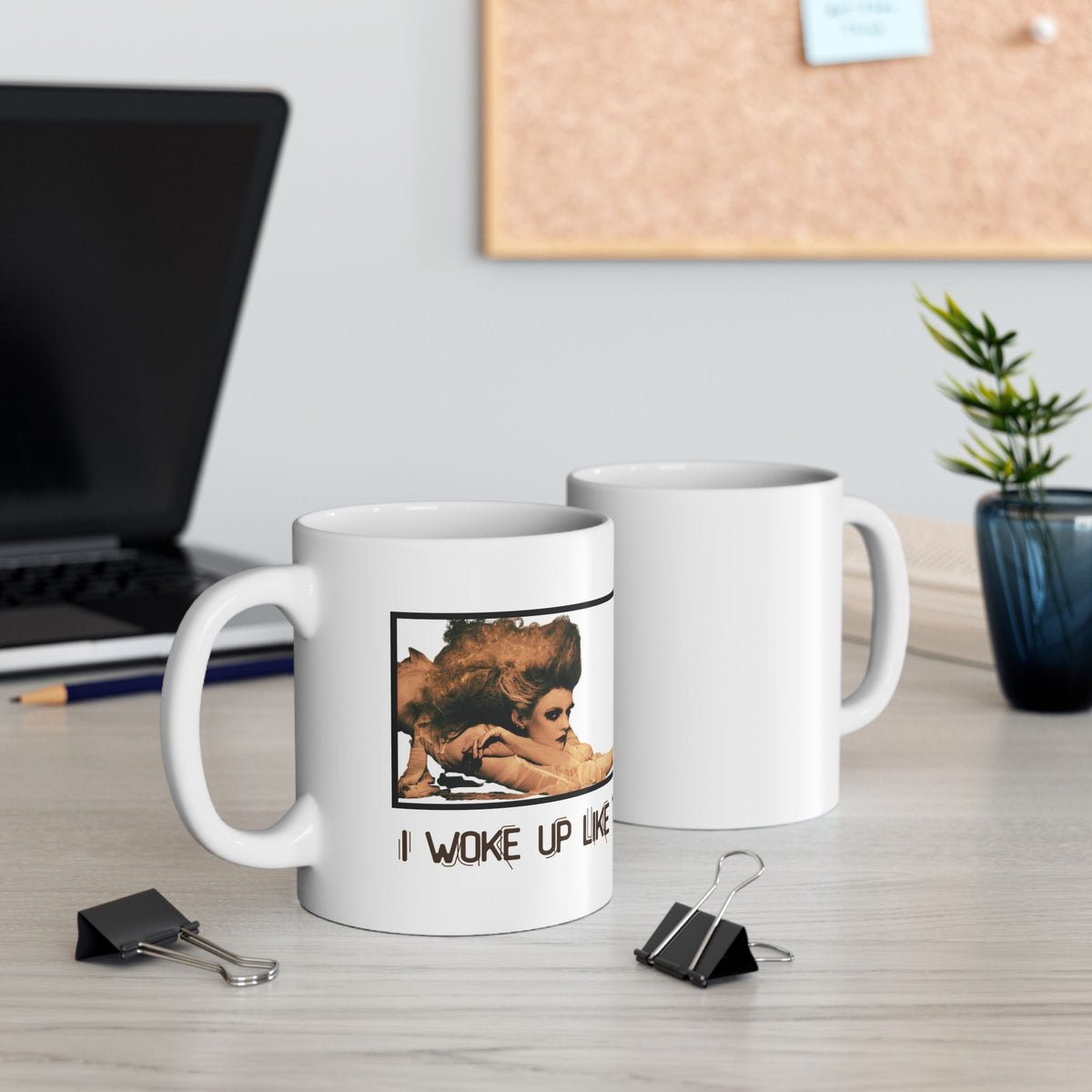 I Woke Up Like This Mug | Funny Sarcastic Coffee Mug