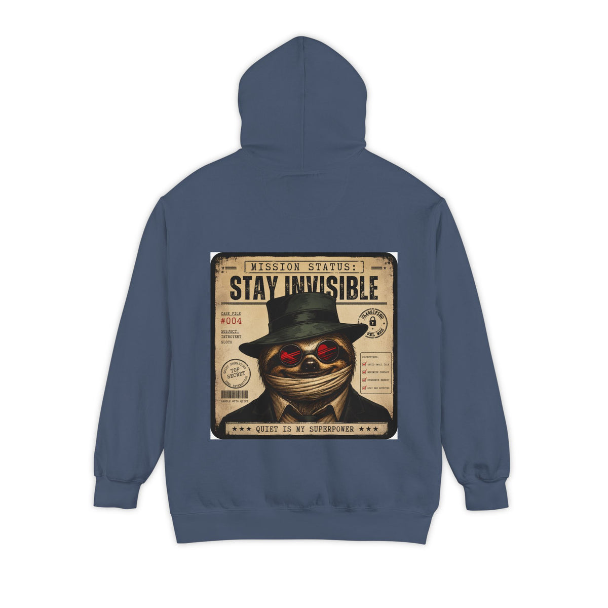 Stay Invisible Sloth Hoodie  | Funny Introvert Graphic Sweatshirt