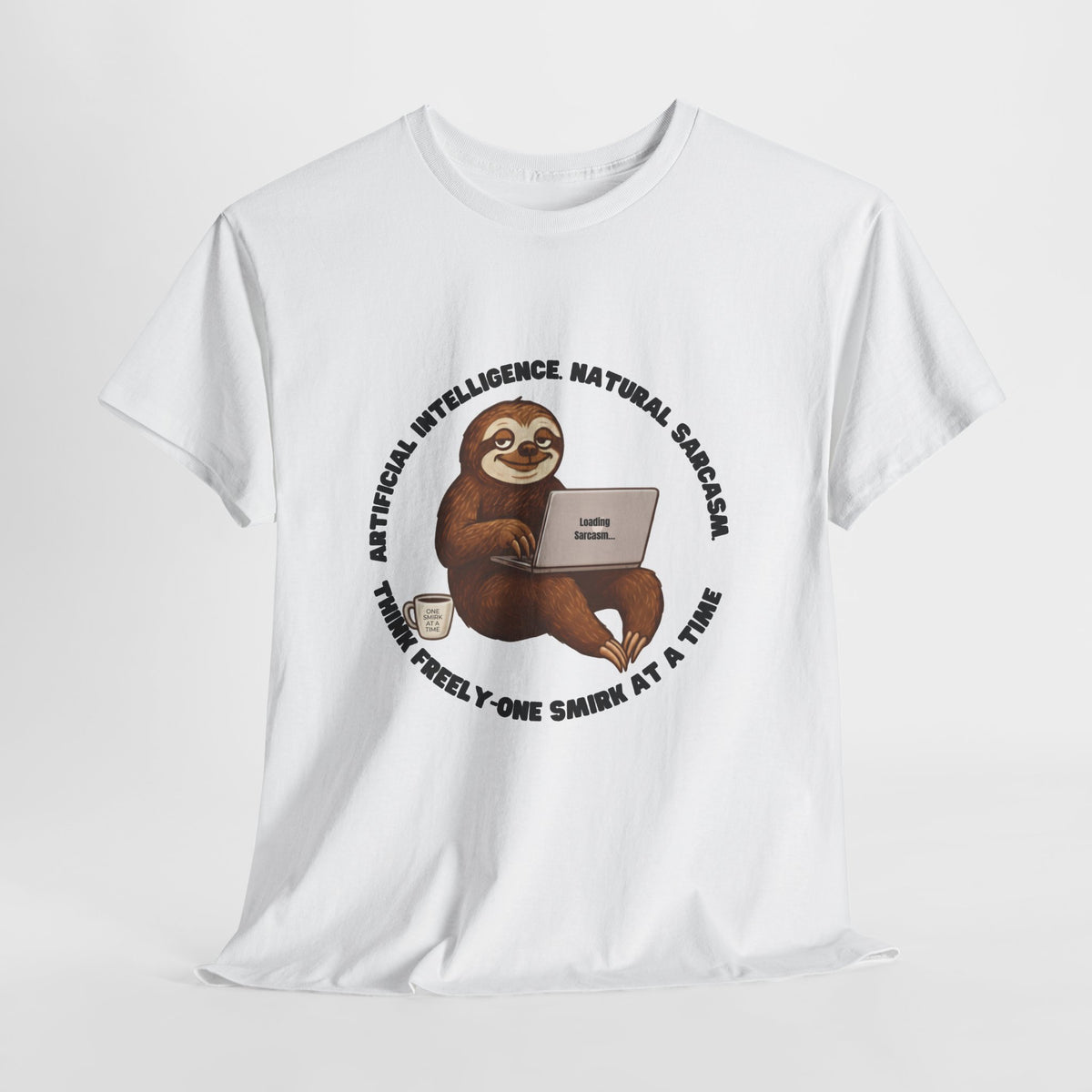 Artificial Intelligence Natural Sarcasm Sloth T-Shirt |Funny AI  Tee