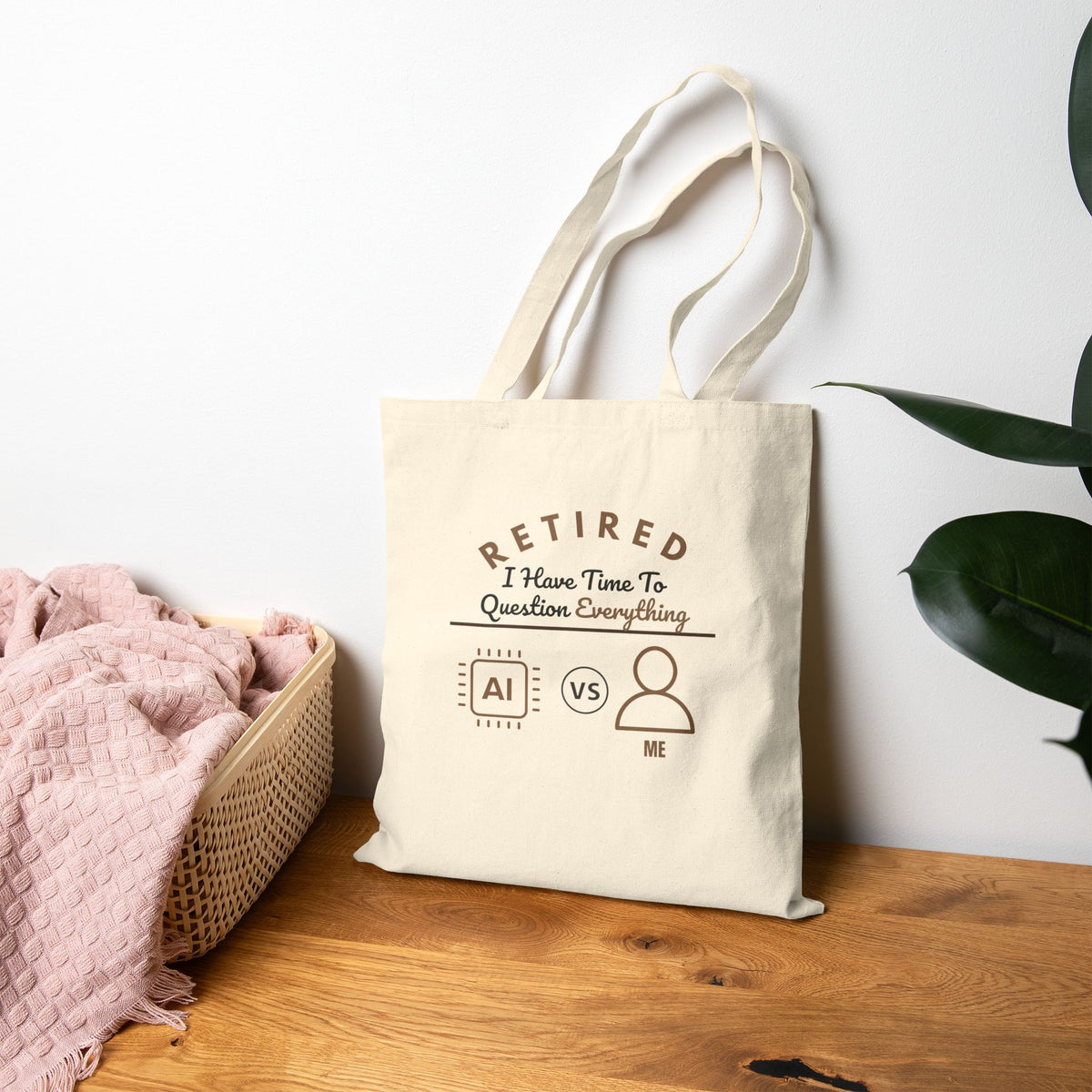 I Have Time to Question Everything Tote Bag | Funny Retirement AI Humor Gift